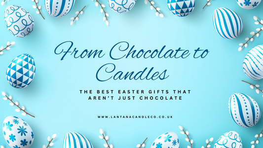 From Chocolate to Candles: The Best Easter Gifts That Aren’t Just Chocolate